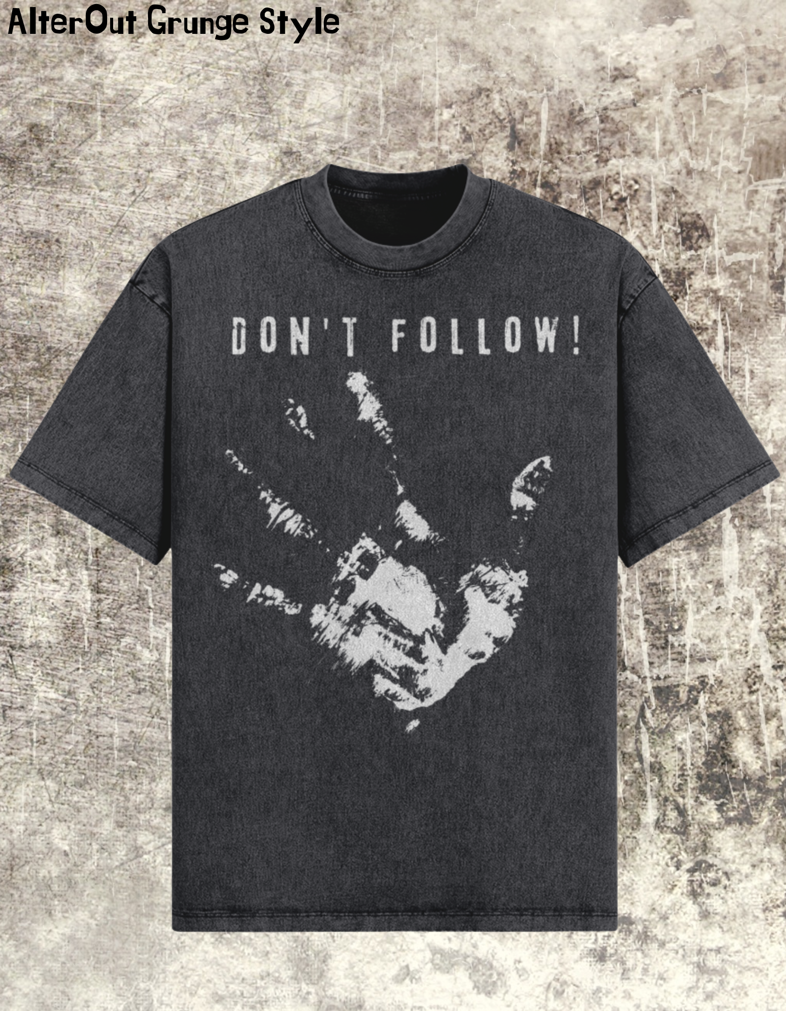 T-Shirt Oversize Grunge Don't Follow